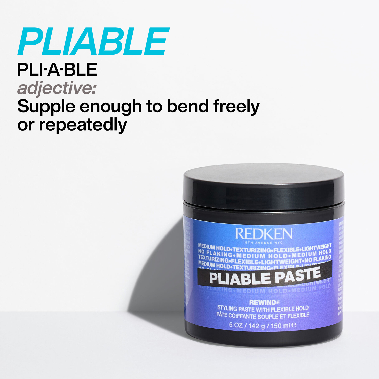 Pliable Paste